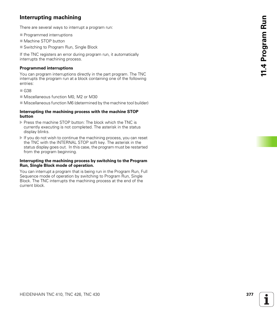 Interrupting machining | HEIDENHAIN TNC 410 ISO Programming User Manual | Page 403 / 489