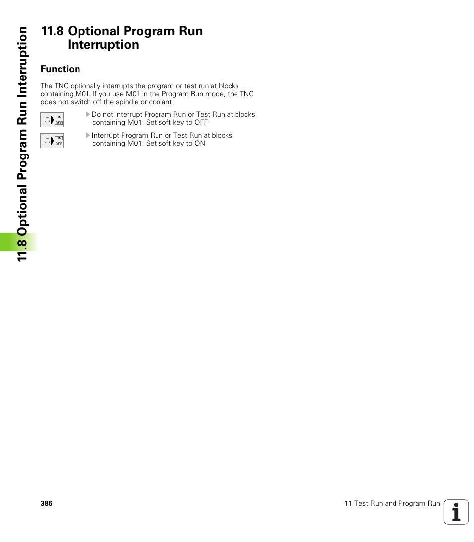 8 optional program run interruption, Function | HEIDENHAIN TNC 410 ISO Programming User Manual | Page 412 / 489