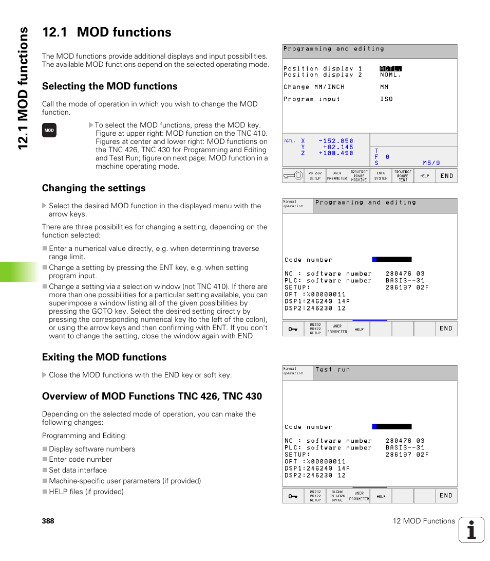 1 mod functions, Selecting the mod functions, Changing the settings | Exiting the mod functions, Overview of mod functions tnc 426, tnc 430, 1 mod fu nction s 12.1 mod functions | HEIDENHAIN TNC 410 ISO Programming User Manual | Page 414 / 489