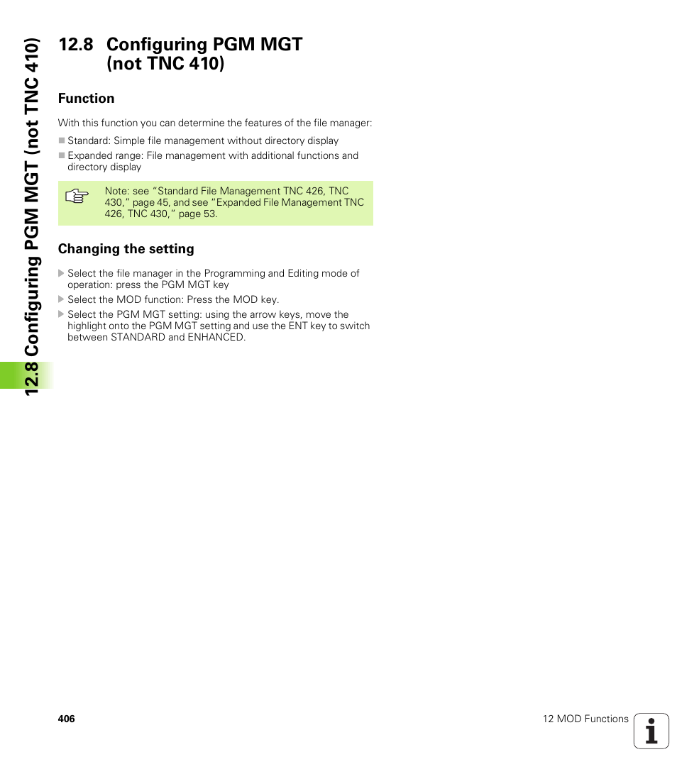 8 configuring pgm mgt (not tnc 410), Function, Changing the setting | HEIDENHAIN TNC 410 ISO Programming User Manual | Page 432 / 489