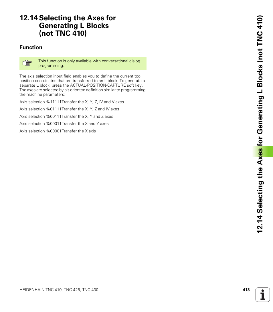 Function, Select the axes for actual position capture | HEIDENHAIN TNC 410 ISO Programming User Manual | Page 439 / 489