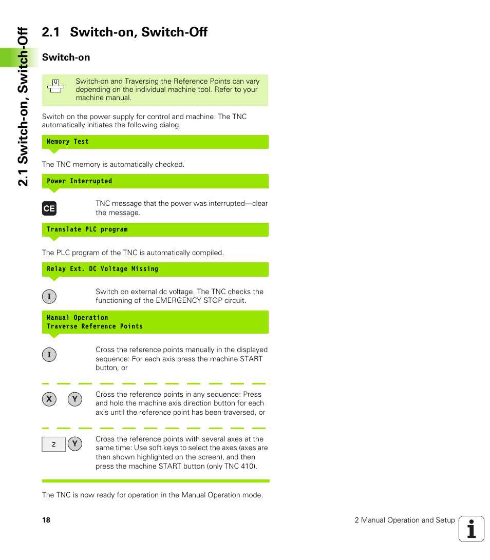 1 switch-on, switch-off, Switch-on | HEIDENHAIN TNC 410 ISO Programming User Manual | Page 44 / 489