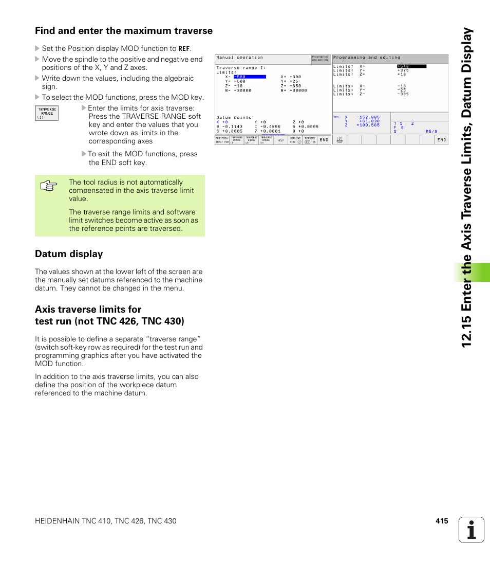 Find and enter the maximum traverse, Datum display, Display the datums | HEIDENHAIN TNC 410 ISO Programming User Manual | Page 441 / 489