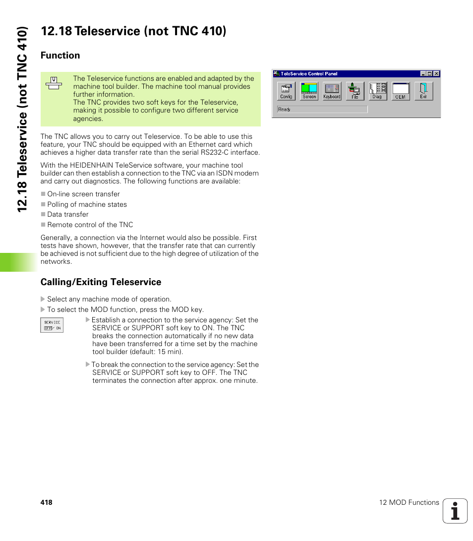 18 teleservice (not tnc 410), Function, Calling/exiting teleservice | Activate teleservice functions (if provided) | HEIDENHAIN TNC 410 ISO Programming User Manual | Page 444 / 489