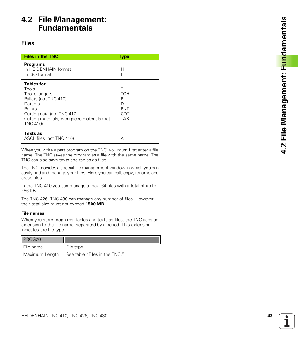 2 file management: fundamentals, Files | HEIDENHAIN TNC 410 ISO Programming User Manual | Page 69 / 489