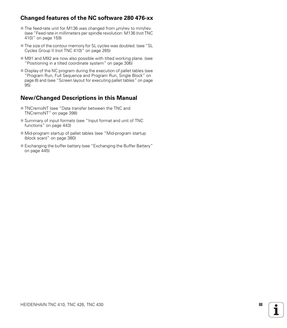 Changed features of the nc software 280 476-xx, New/changed descriptions in this manual | HEIDENHAIN TNC 410 ISO Programming User Manual | Page 7 / 489