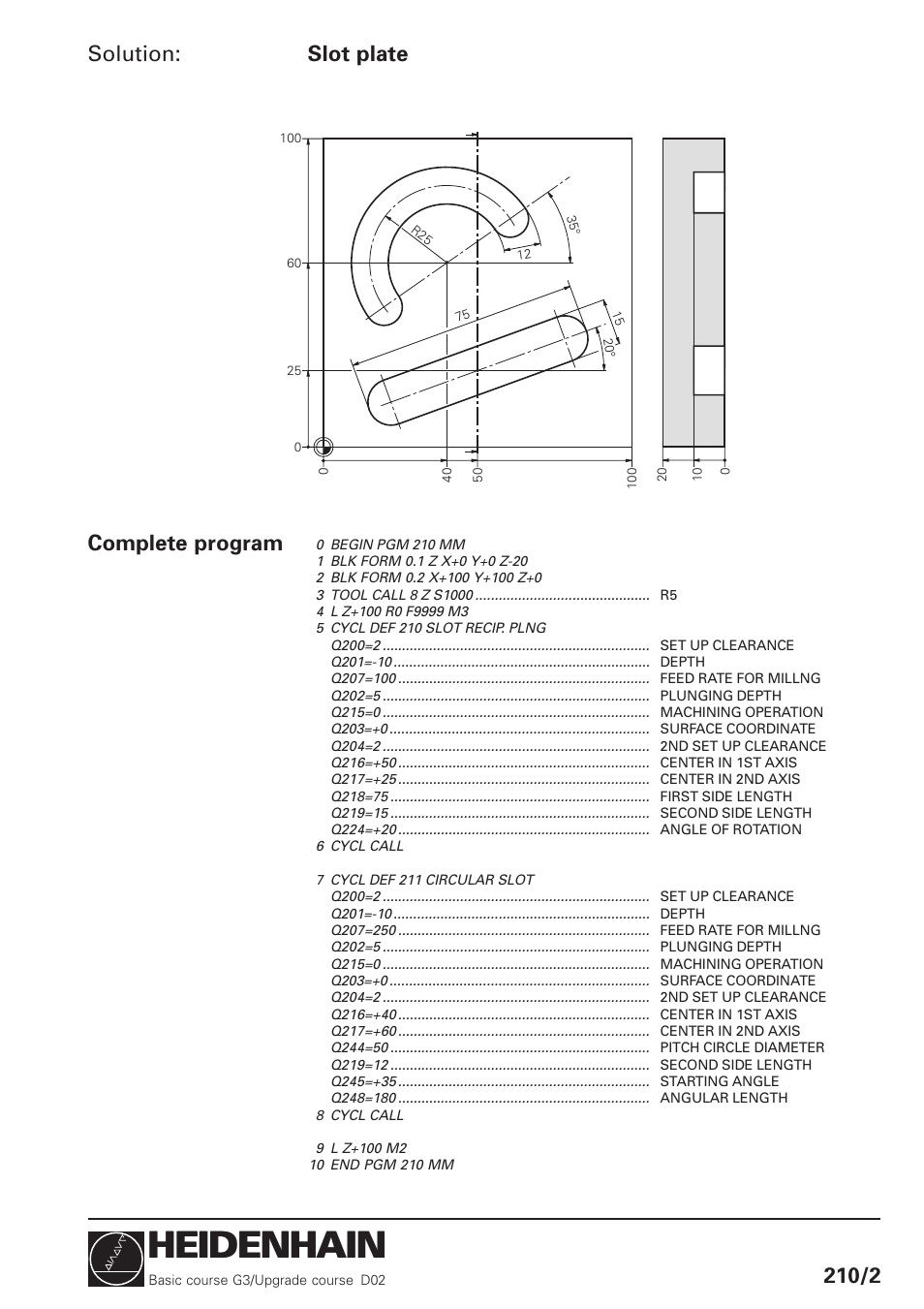 Heidenhain, Solution, Slot plate 210/2 | Complete program | HEIDENHAIN TNC 426 (280 460) Training Basic User Manual | Page 38 / 110