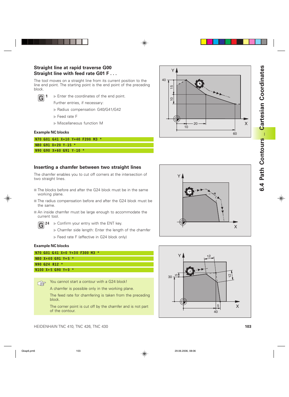 4 p ath cont ours _ car tesian coor dinat es | HEIDENHAIN TNC 426B (280 472) ISO programming User Manual | Page 119 / 389