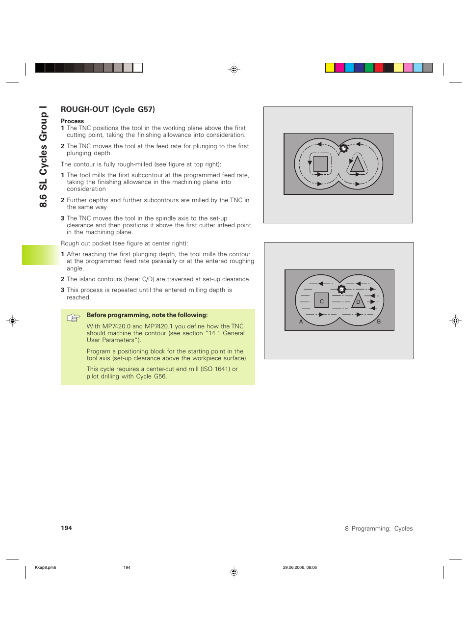 6 sl cycles group i | HEIDENHAIN TNC 426B (280 472) ISO programming User Manual | Page 210 / 389