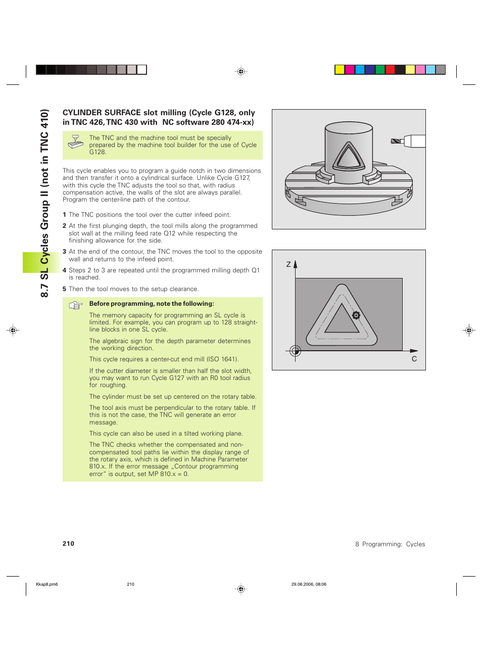 7 sl cy cles gr oup ii (not in tnc 41 0) | HEIDENHAIN TNC 426B (280 472) ISO programming User Manual | Page 226 / 389