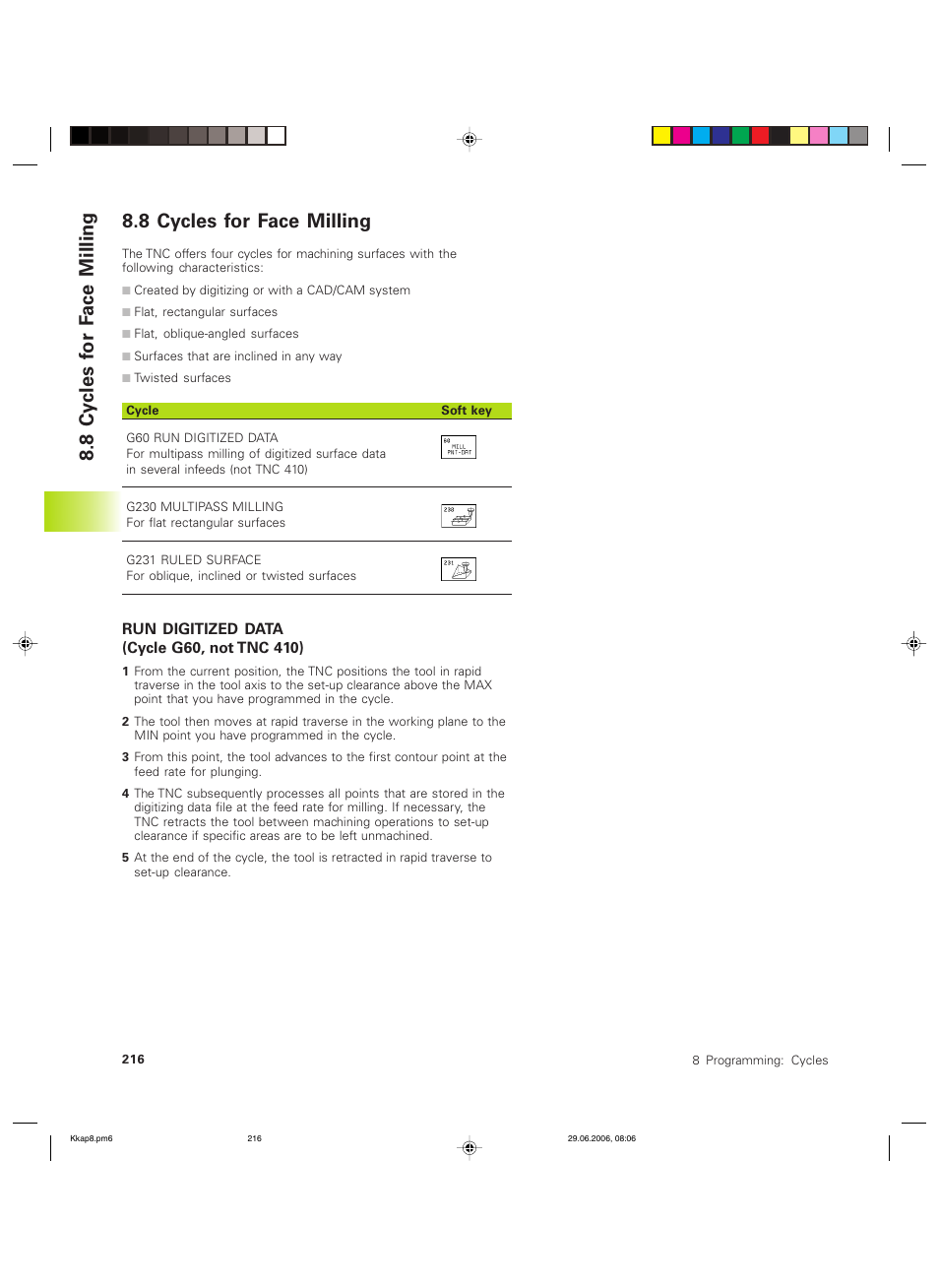 8 cycles for face milling, 8 cy cles f or f ace milling | HEIDENHAIN TNC 426B (280 472) ISO programming User Manual | Page 232 / 389