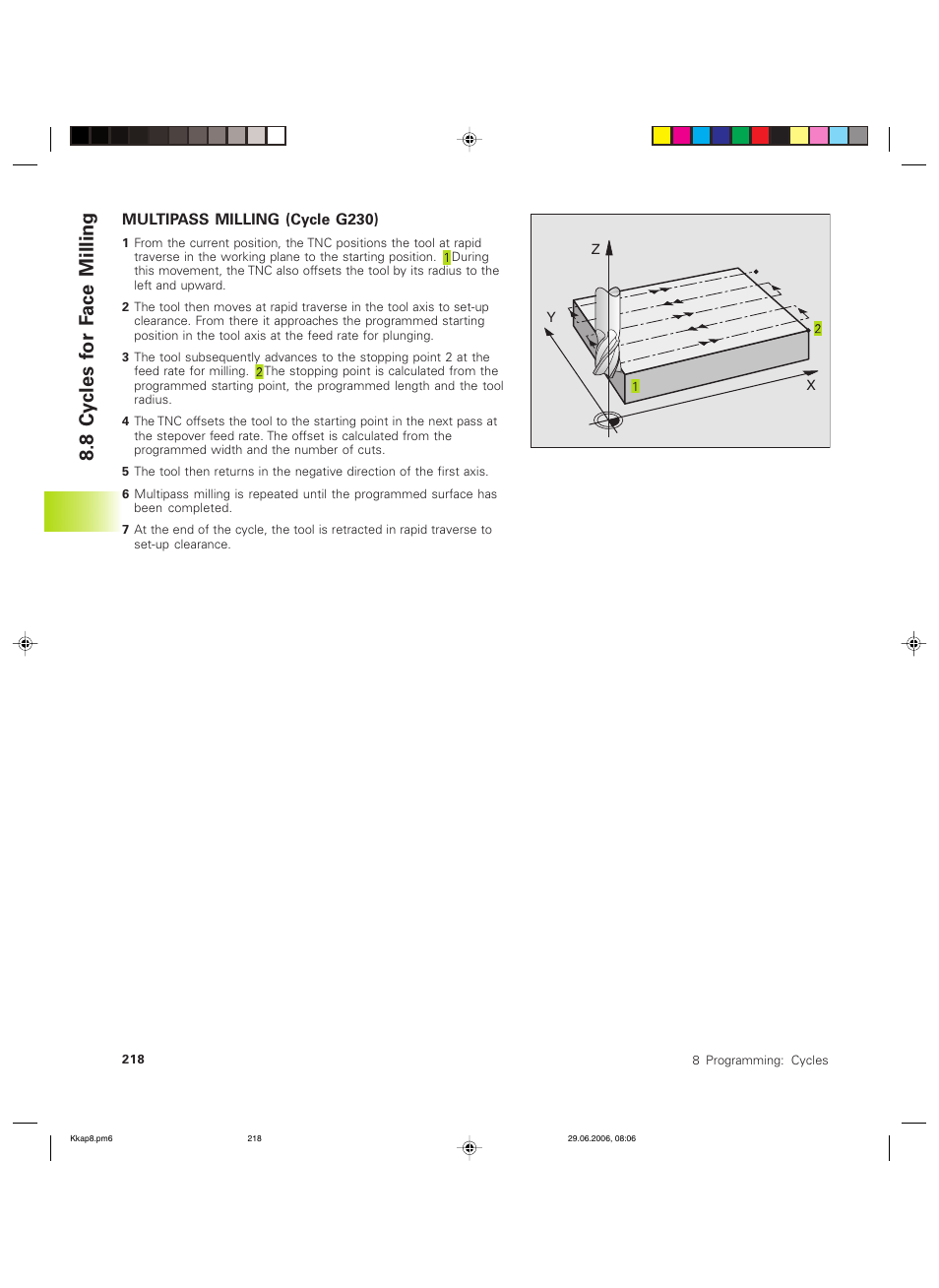8 cy cles f or f ace milling | HEIDENHAIN TNC 426B (280 472) ISO programming User Manual | Page 234 / 389
