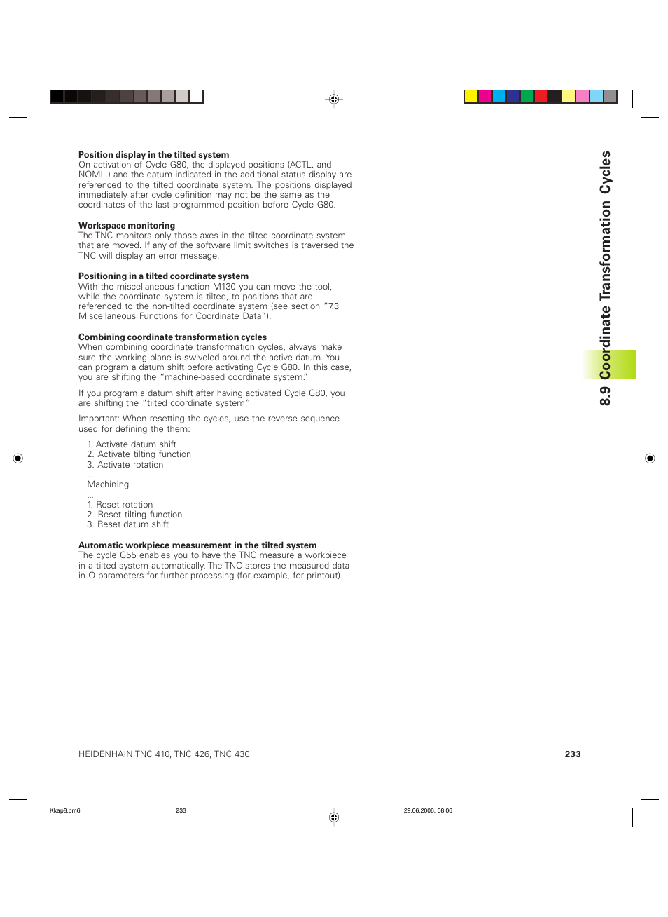 9 coor dinat e t ransf or mation cy cles | HEIDENHAIN TNC 426B (280 472) ISO programming User Manual | Page 249 / 389