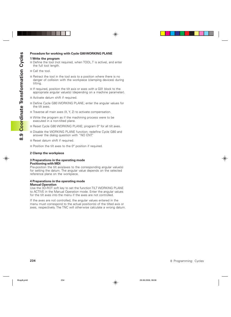 9 coor dinat e t ransf or mation cy cles | HEIDENHAIN TNC 426B (280 472) ISO programming User Manual | Page 250 / 389