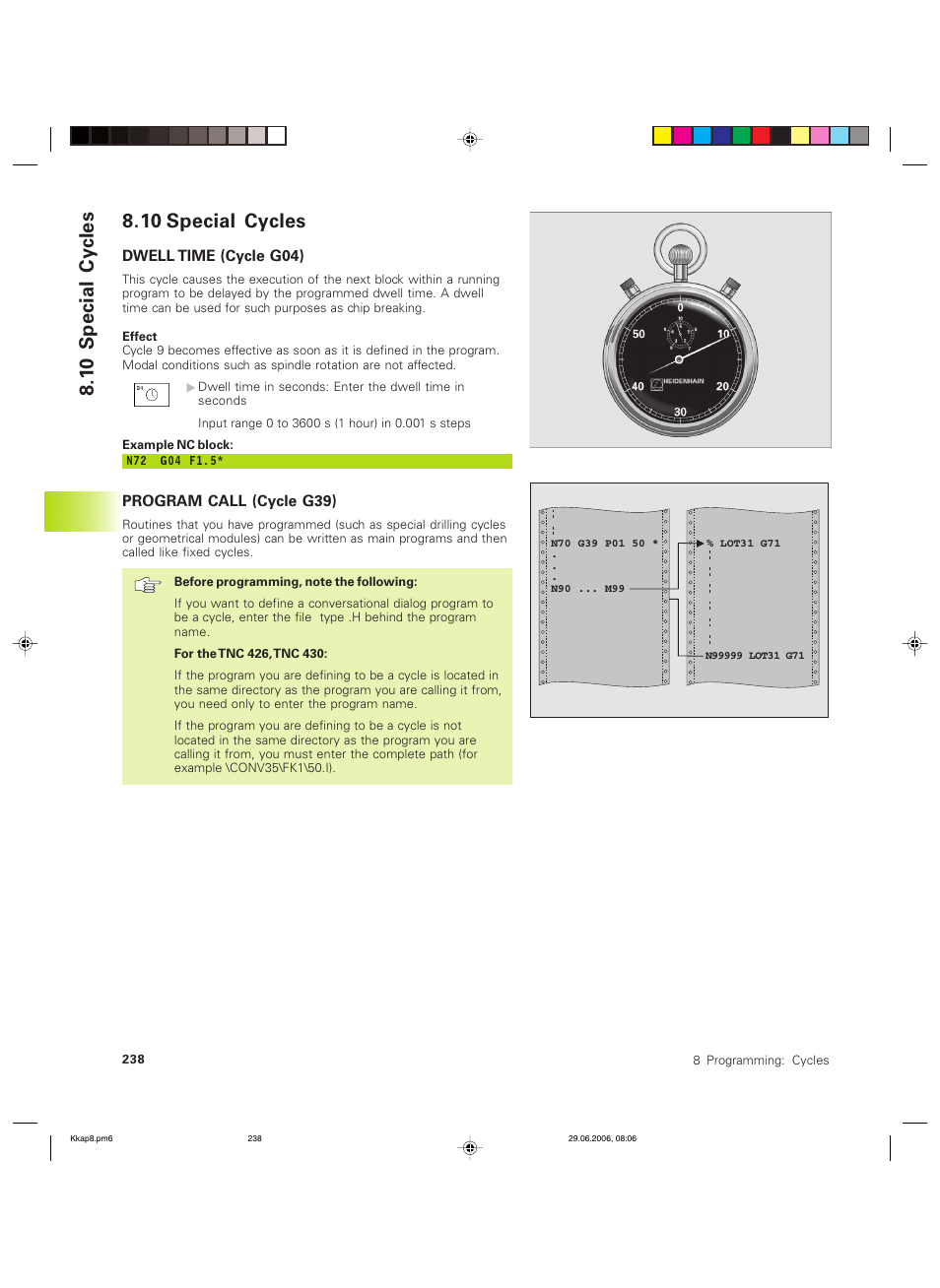 10 special cycles, 1 0 special cy cles | HEIDENHAIN TNC 426B (280 472) ISO programming User Manual | Page 254 / 389