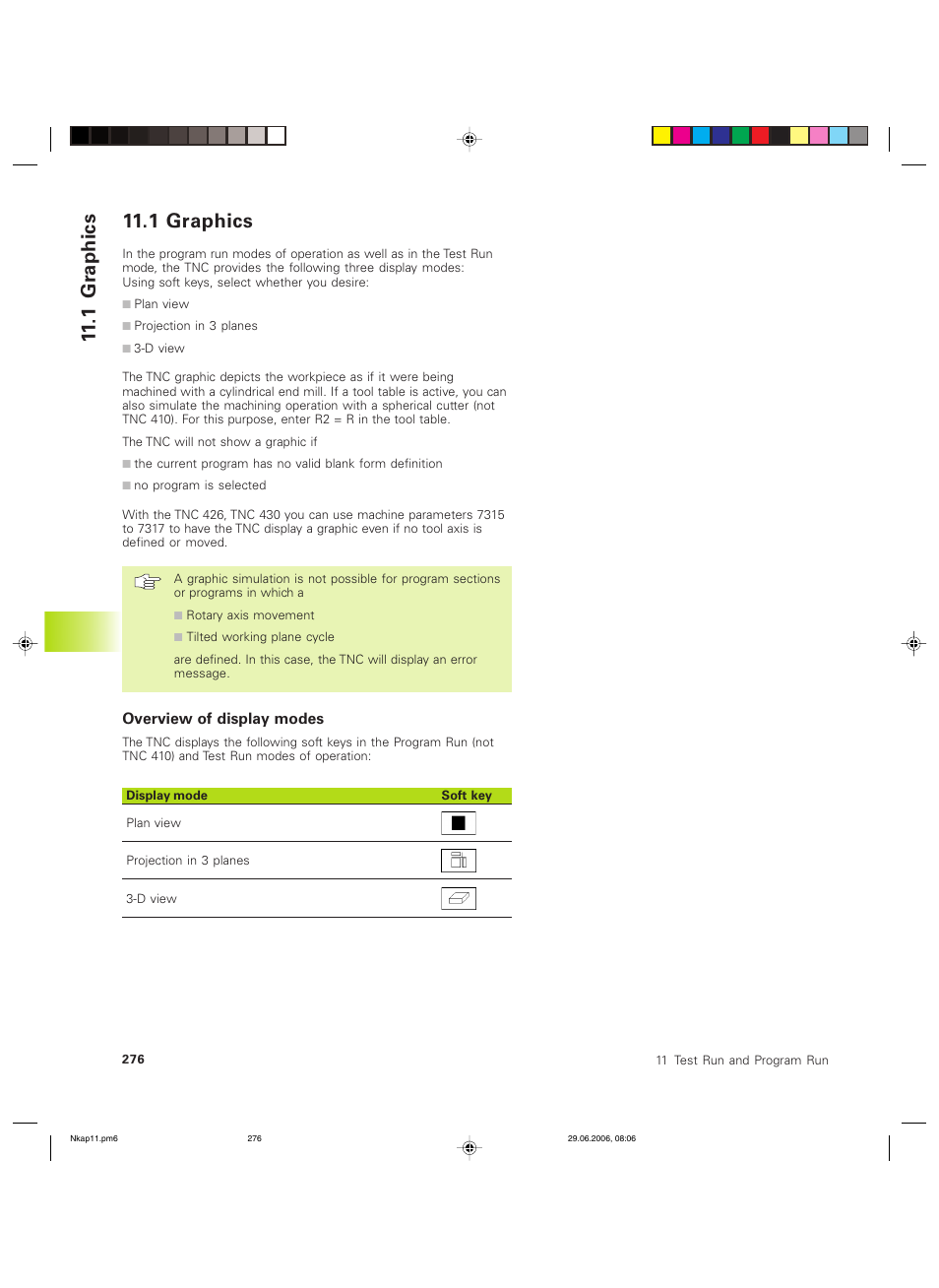 1 gr aphics 11.1 graphics | HEIDENHAIN TNC 426B (280 472) ISO programming User Manual | Page 291 / 389