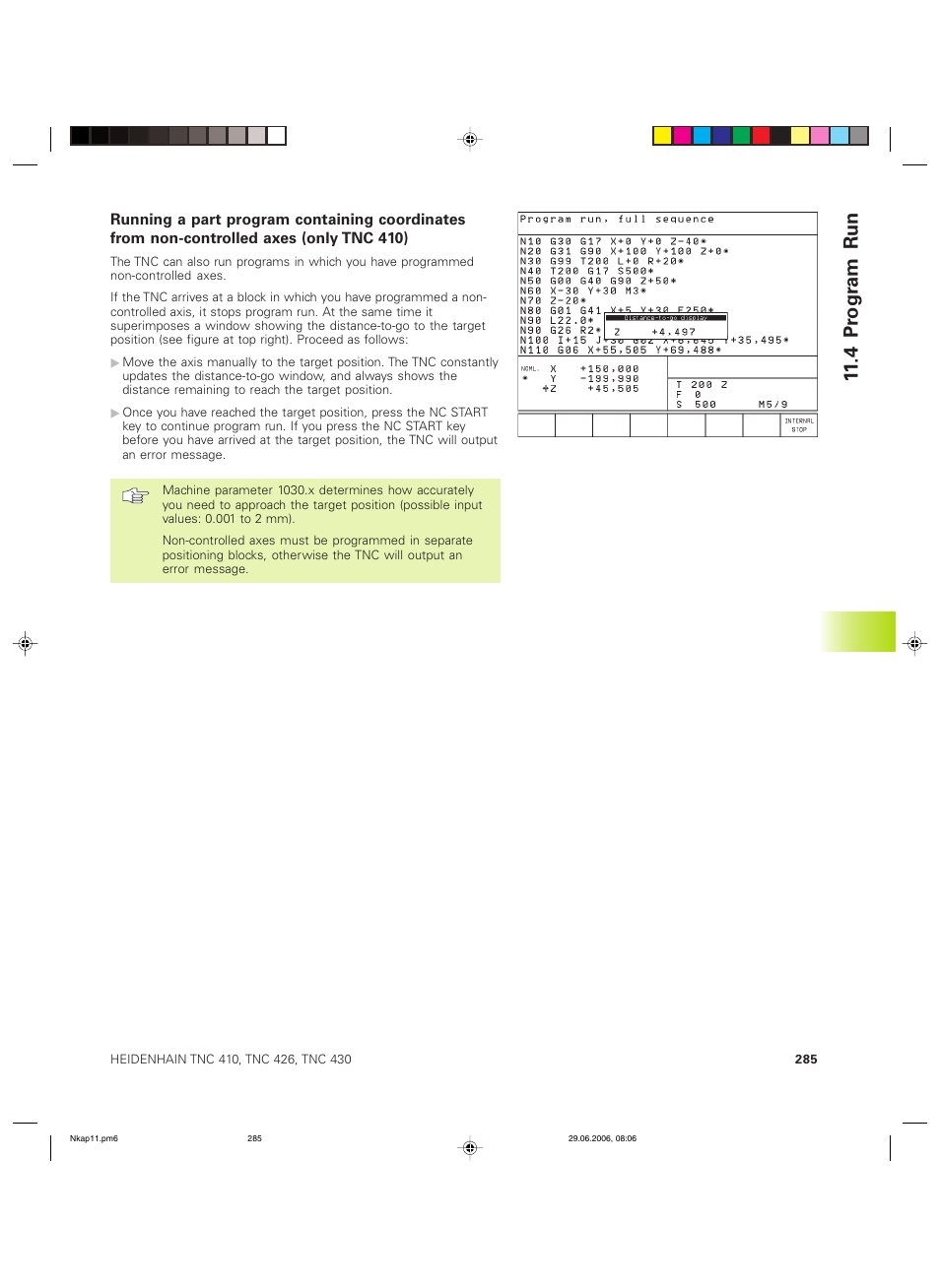 4 pr ogr am run | HEIDENHAIN TNC 426B (280 472) ISO programming User Manual | Page 300 / 389