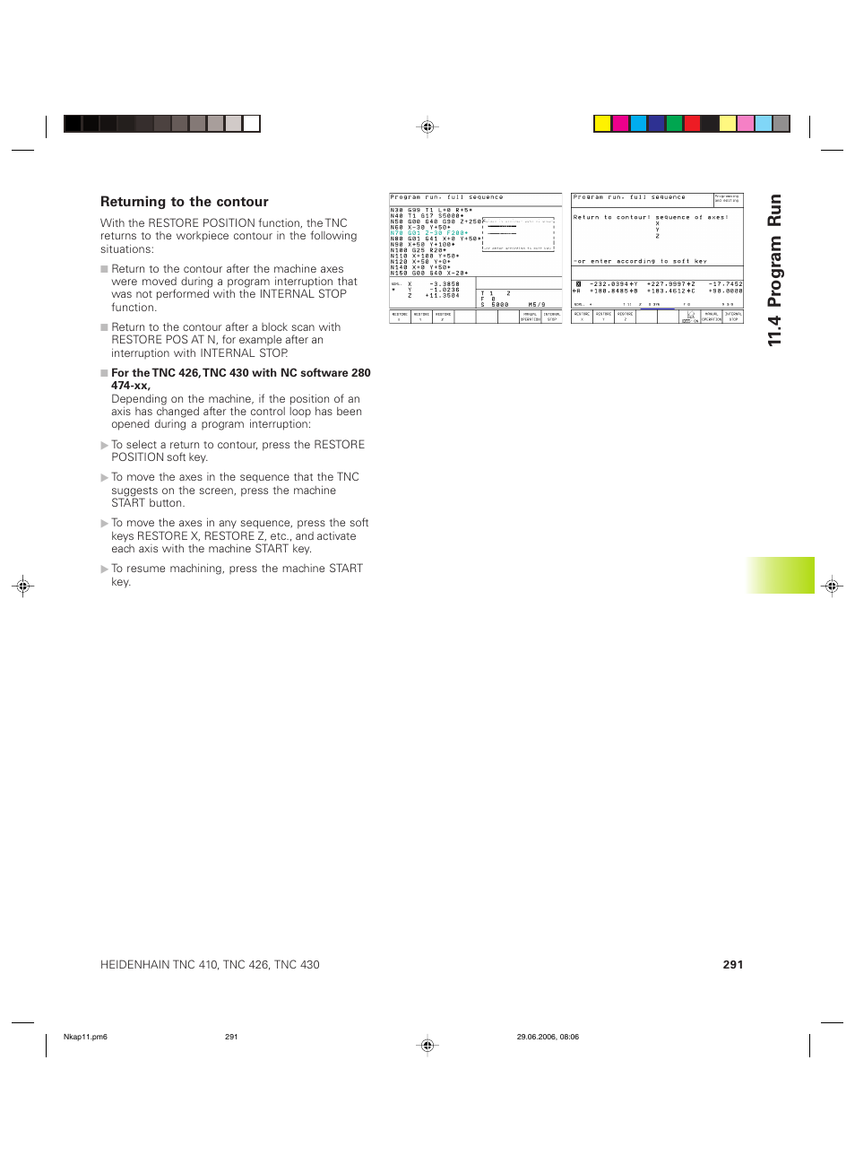 4 pr ogr am run | HEIDENHAIN TNC 426B (280 472) ISO programming User Manual | Page 306 / 389