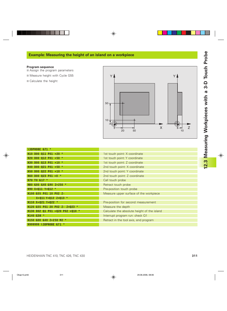 3 measur ing wo rkpieces with a 3-d touc h p robe | HEIDENHAIN TNC 426B (280 472) ISO programming User Manual | Page 326 / 389