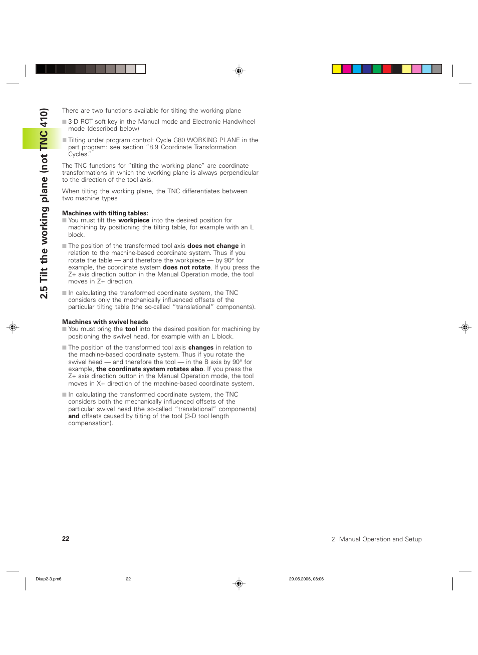 5 tilt the w o rking plane (not tnc 41 0) | HEIDENHAIN TNC 426B (280 472) ISO programming User Manual | Page 38 / 389