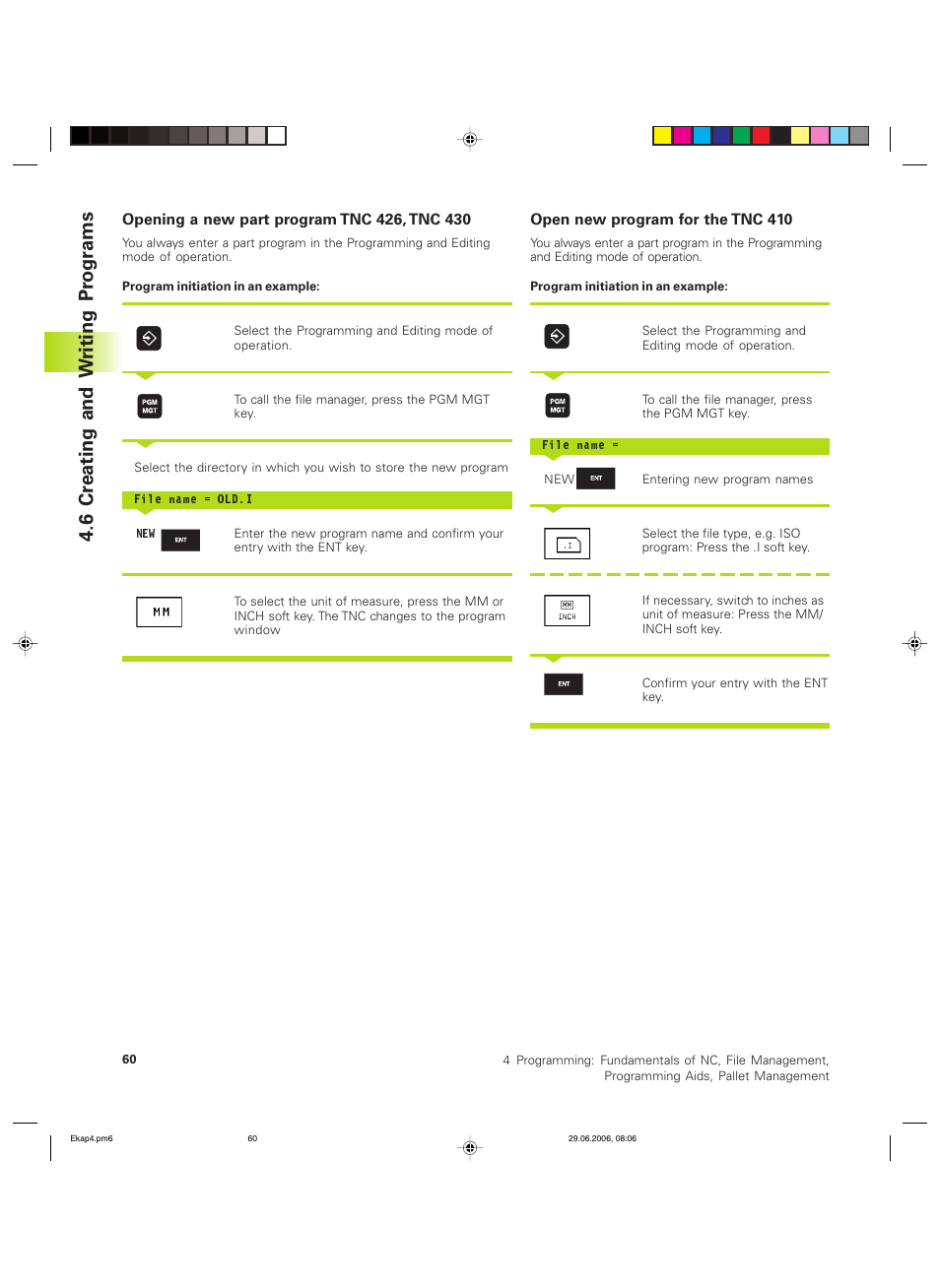 6 cr eating and w riting pr ogr ams | HEIDENHAIN TNC 426B (280 472) ISO programming User Manual | Page 76 / 389