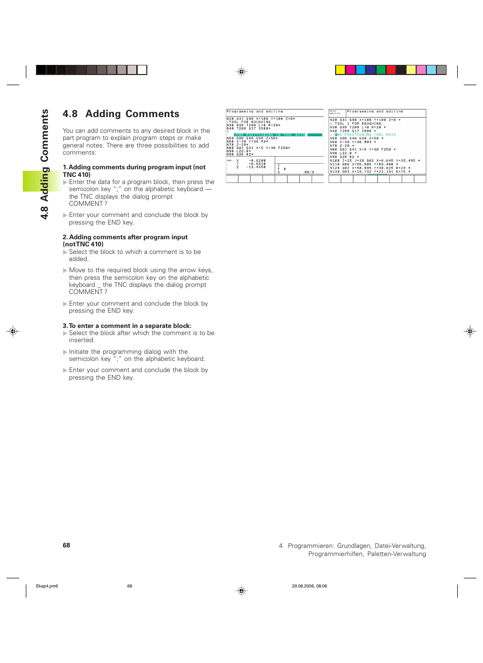 8 adding comments, 8 a dding comments | HEIDENHAIN TNC 426B (280 472) ISO programming User Manual | Page 84 / 389