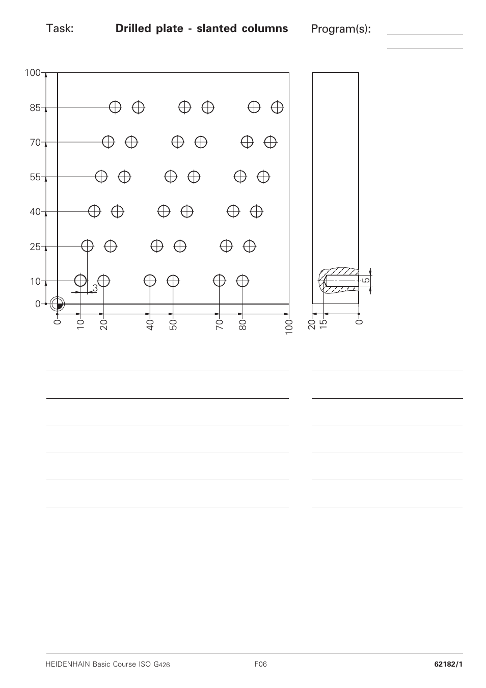 Drilled plate - slanted columns, Task: program(s) | HEIDENHAIN TNC 426B (280 472) Training ISO programming User Manual | Page 37 / 59