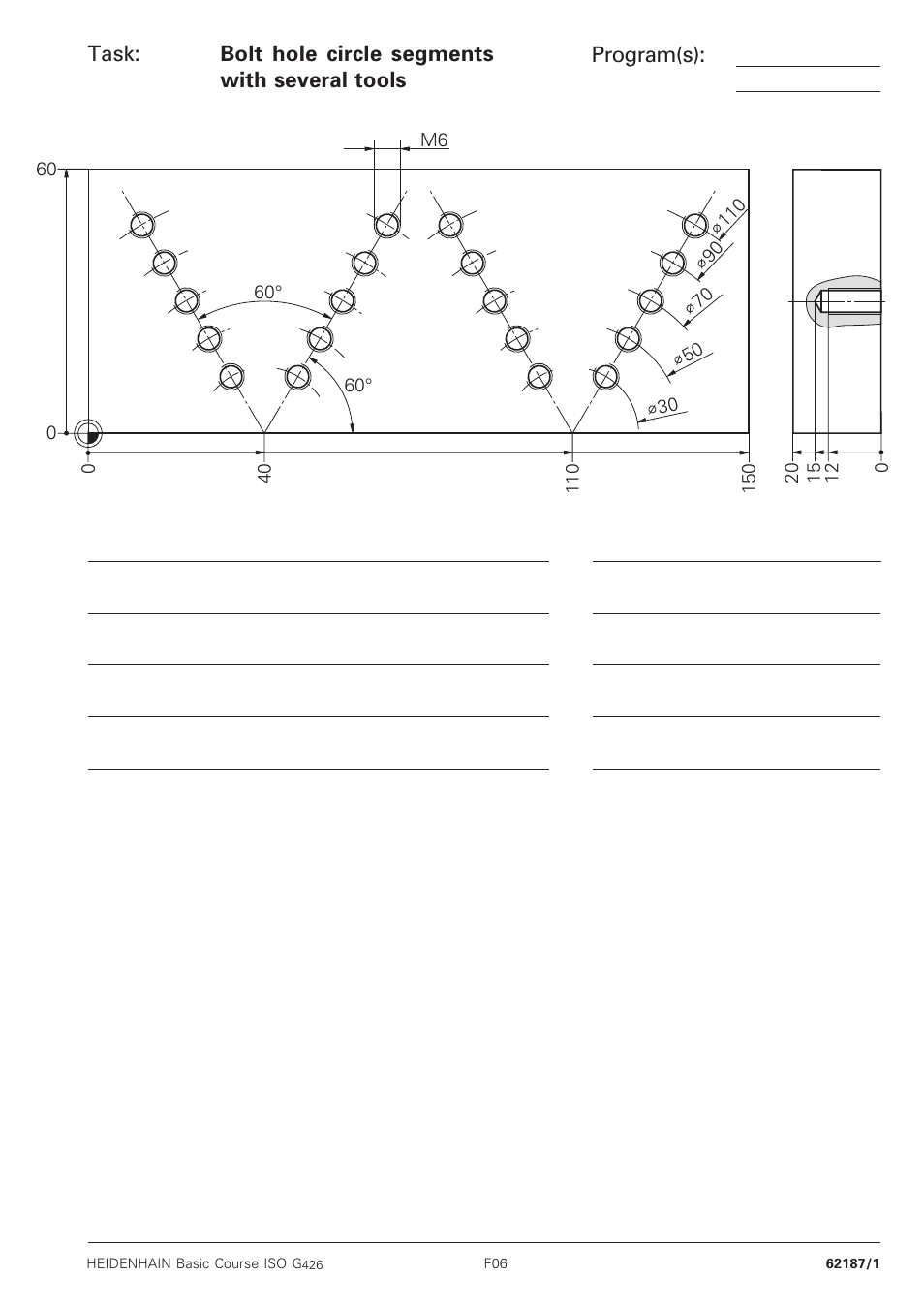 Bolt hole circle segments with several tools, Task: program(s) | HEIDENHAIN TNC 426B (280 472) Training ISO programming User Manual | Page 42 / 59