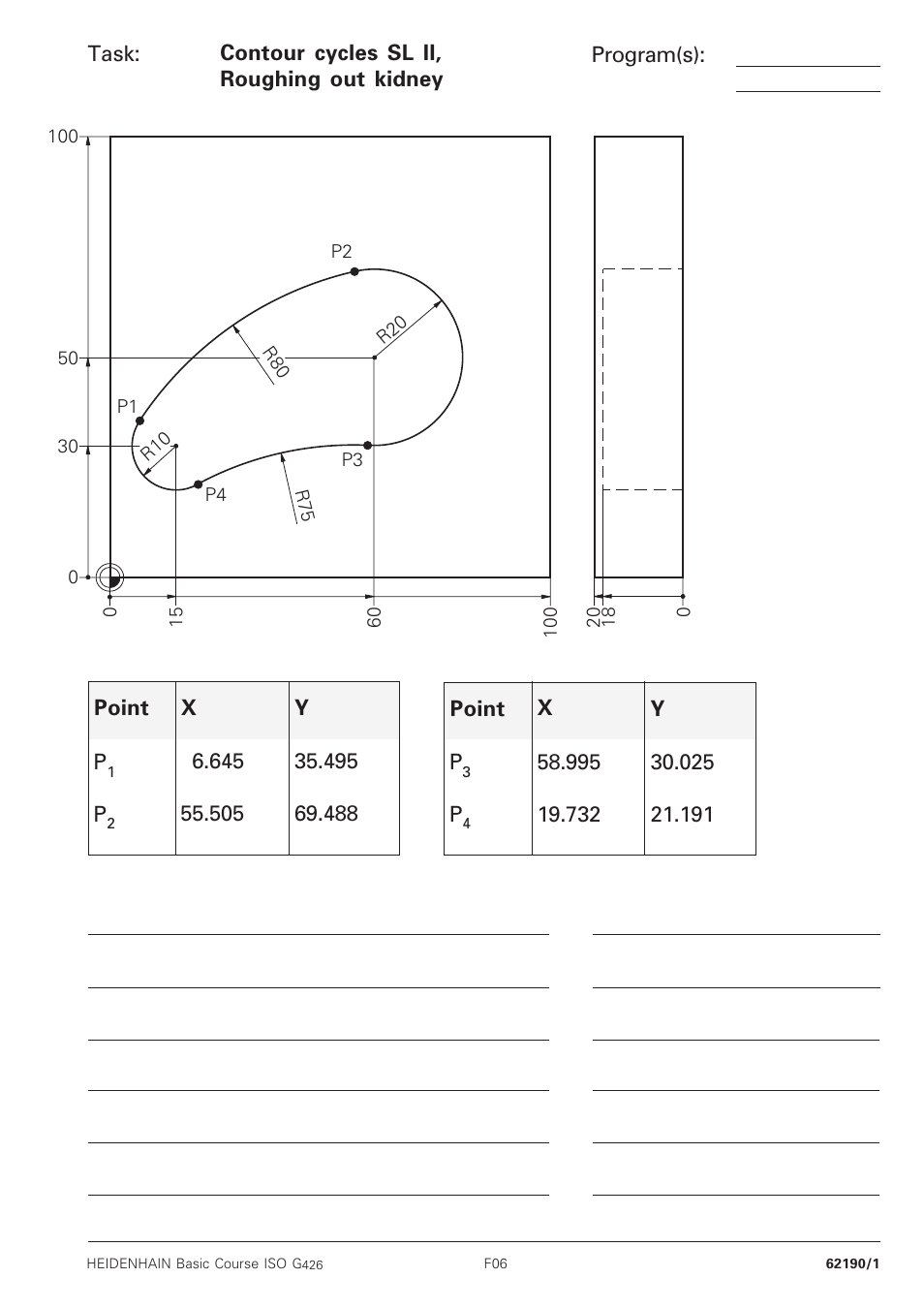 Contour cycles sl ii, roughing out kidney | HEIDENHAIN TNC 426B (280 472) Training ISO programming User Manual | Page 52 / 59