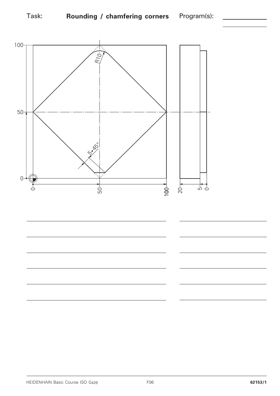 Rounding / chamfering corners, Task: program(s): rounding / chamfering corners | HEIDENHAIN TNC 426B (280 472) Training ISO programming User Manual | Page 8 / 59
