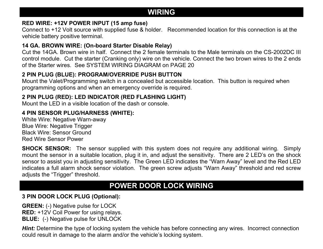 2 pin plug (blue): program/override push button, Wiring, Power door lock wiring | 3 pin door lock plug (optional) | Crimestopper Security Products CS-2002DC SERIES III User Manual | Page 6 / 21