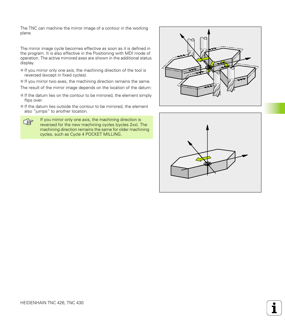 Mirror image (cycle 8), 8 mirror image mirroring contours, 8 coor di na te t ra n s for m ati on cy cle s | HEIDENHAIN TNC 426 (280 476) User Manual | Page 352 / 504