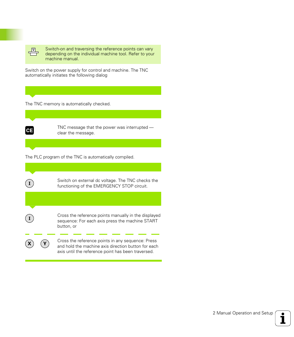 1 switch-on, switch-off, Switch-on | HEIDENHAIN TNC 426 (280 476) User Manual | Page 43 / 504