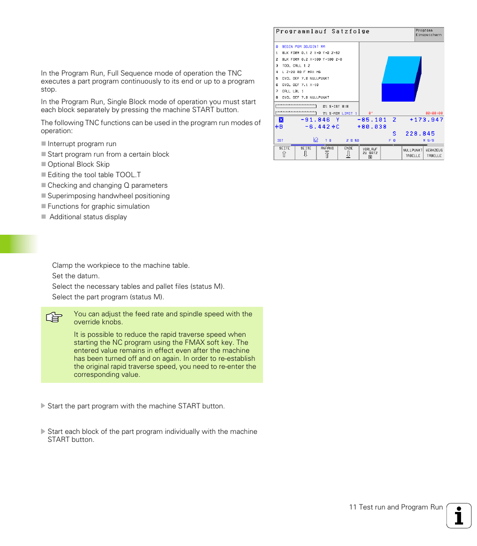 4 program run, Application, Running a part program | 4 pr ogr am r un 11.4 program run | HEIDENHAIN TNC 426 (280 476) User Manual | Page 435 / 504