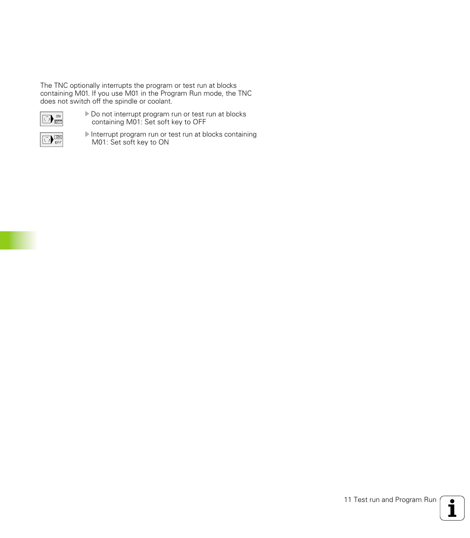 7 optional program run interruption, Function | HEIDENHAIN TNC 426 (280 476) User Manual | Page 443 / 504
