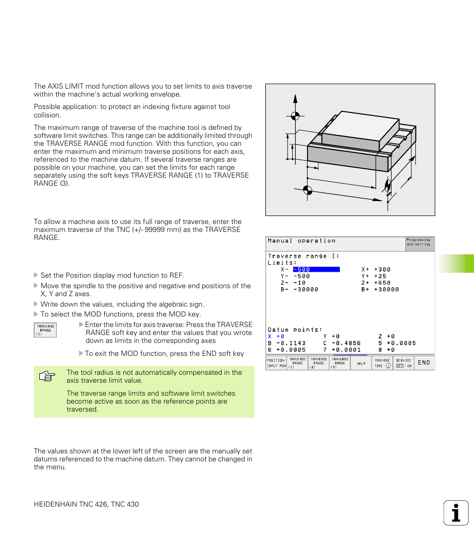 13 enter the axis traverse limits, datum display, Function, Working without additional traverse limits | To find and enter the maximum traverse, Datum display, Set the axis traverse limits, Display the datums | HEIDENHAIN TNC 426 (280 476) User Manual | Page 468 / 504