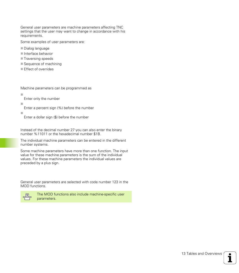 1 general user parameters, Input possibilities for machine parameters, Selecting general user parameters | HEIDENHAIN TNC 426 (280 476) User Manual | Page 475 / 504