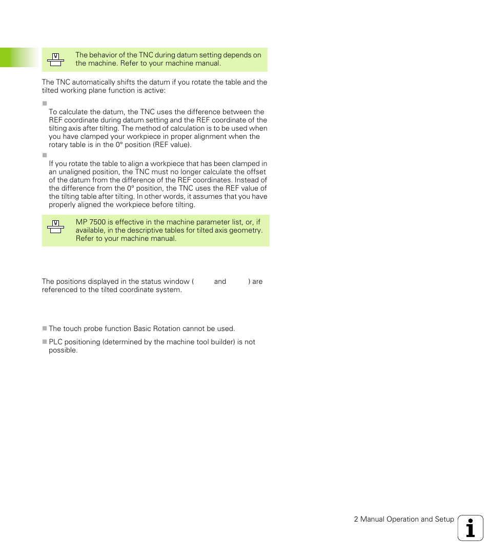 Datum setting on machines with rotary tables, Position display in a tilted system, Limitations on working with the tilting function | 5 tilting the w o rk ing plane | HEIDENHAIN TNC 426 (280 476) User Manual | Page 53 / 504