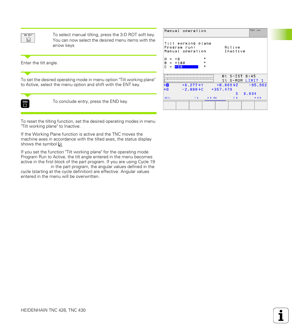 To activate manual tilting, 5 tilting the w o rk ing plane | HEIDENHAIN TNC 426 (280 476) User Manual | Page 54 / 504