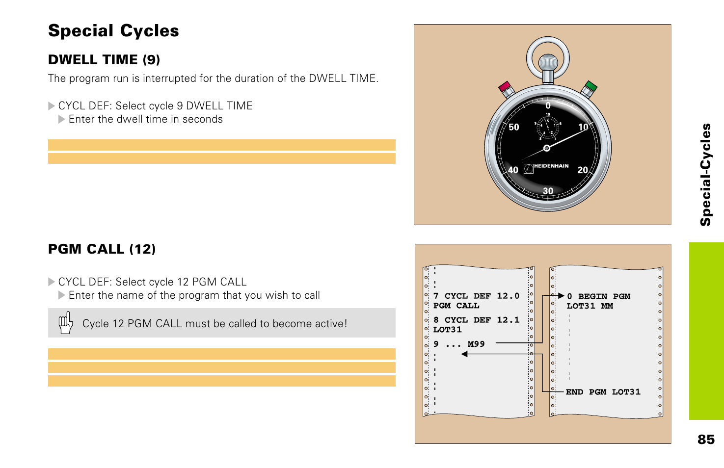 Special cycles | HEIDENHAIN TNC 426 (280 476) Pilot User Manual | Page 84 / 104