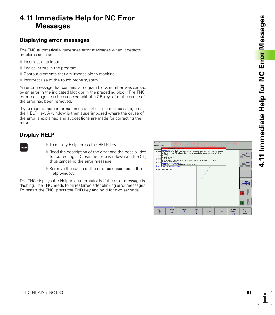 11 immediate help for nc error messages, Displaying error messages, Display help | HEIDENHAIN iTNC 530 (340 420) User Manual | Page 109 / 530