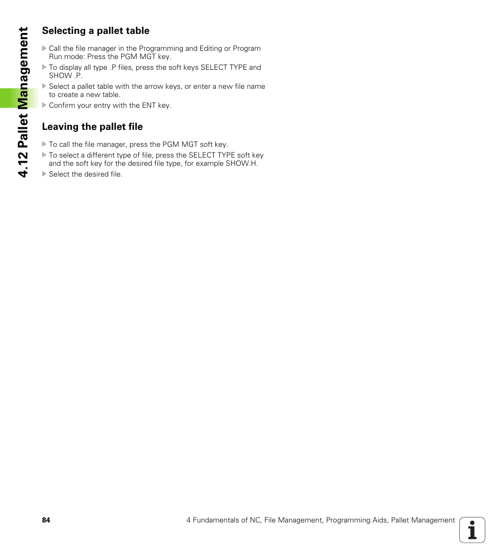 Selecting a pallet table, Leaving the pallet file, 12 p a llet manag e ment | HEIDENHAIN iTNC 530 (340 420) User Manual | Page 112 / 530