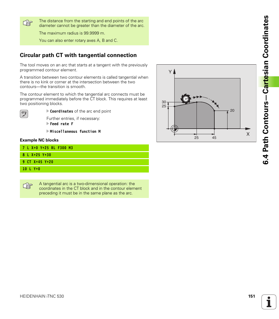Circular path ct with tangential connection, Circular arc ct, Coordinates of the arc end point | 4 p a th cont ours—car te sian coor dinat e s | HEIDENHAIN iTNC 530 (340 420) User Manual | Page 179 / 530