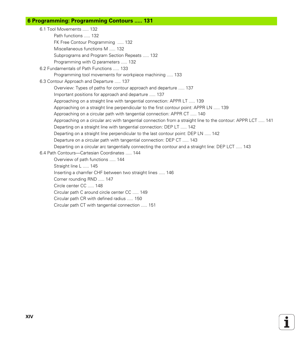 6 programming: programming contours, Programming: programming contours | HEIDENHAIN iTNC 530 (340 420) User Manual | Page 18 / 530