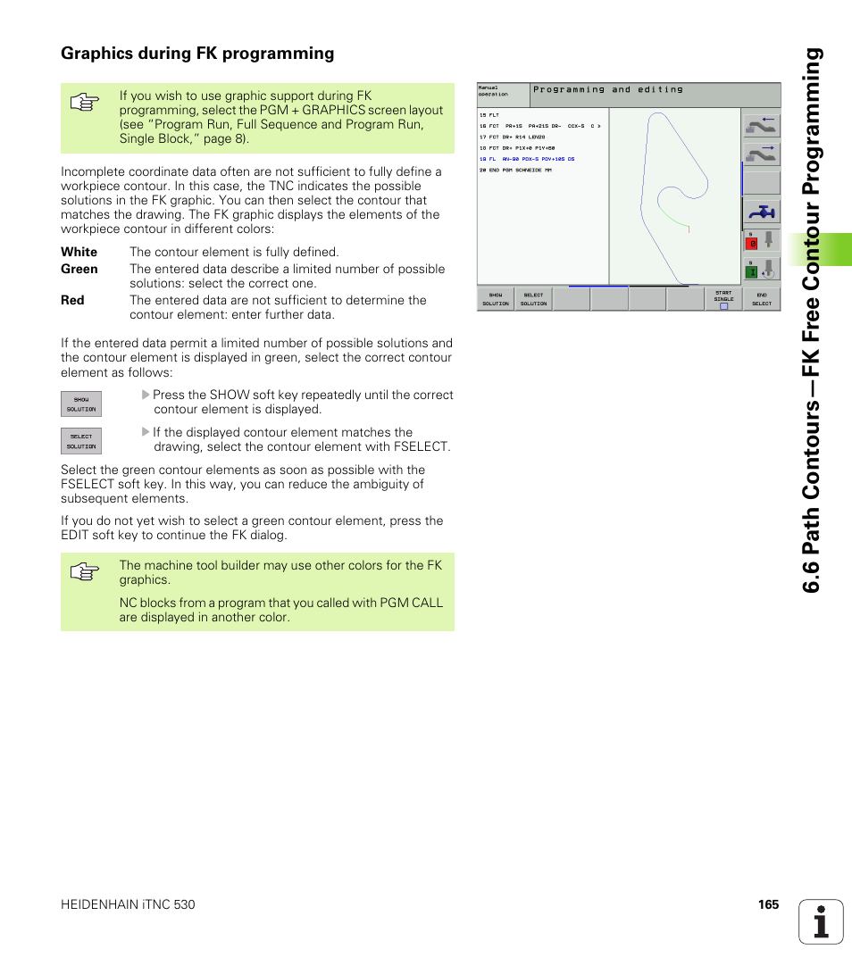 Graphics during fk programming | HEIDENHAIN iTNC 530 (340 420) User Manual | Page 193 / 530