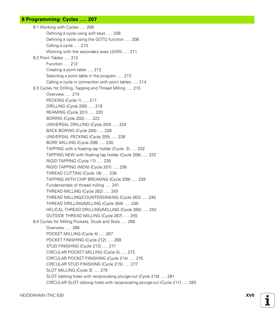 8 programming: cycles, Programming: cycles | HEIDENHAIN iTNC 530 (340 420) User Manual | Page 21 / 530