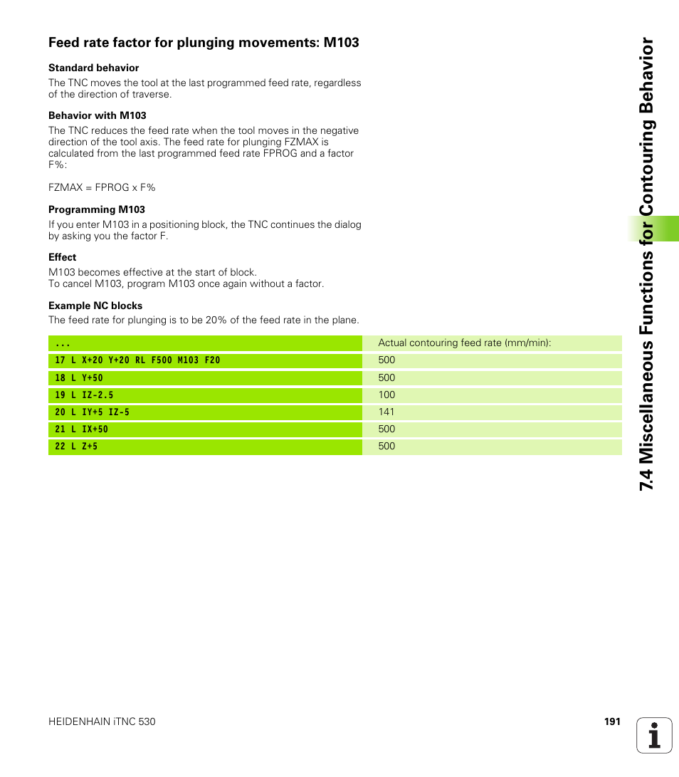 Feed rate factor for plunging movements: m103 | HEIDENHAIN iTNC 530 (340 420) User Manual | Page 219 / 530