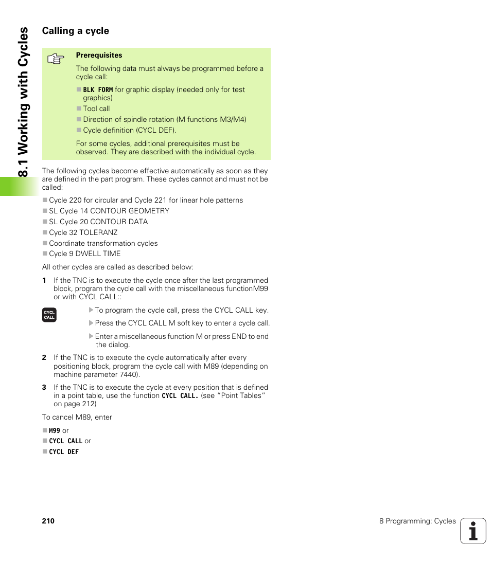 Calling a cycle, 1 w o rk ing with cy cles | HEIDENHAIN iTNC 530 (340 420) User Manual | Page 238 / 530