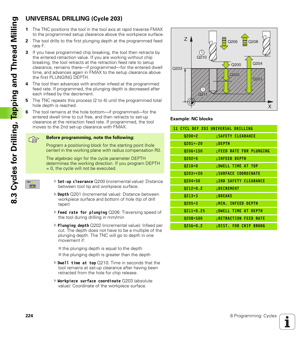 Universal drilling (cycle 203) | HEIDENHAIN iTNC 530 (340 420) User Manual | Page 252 / 530
