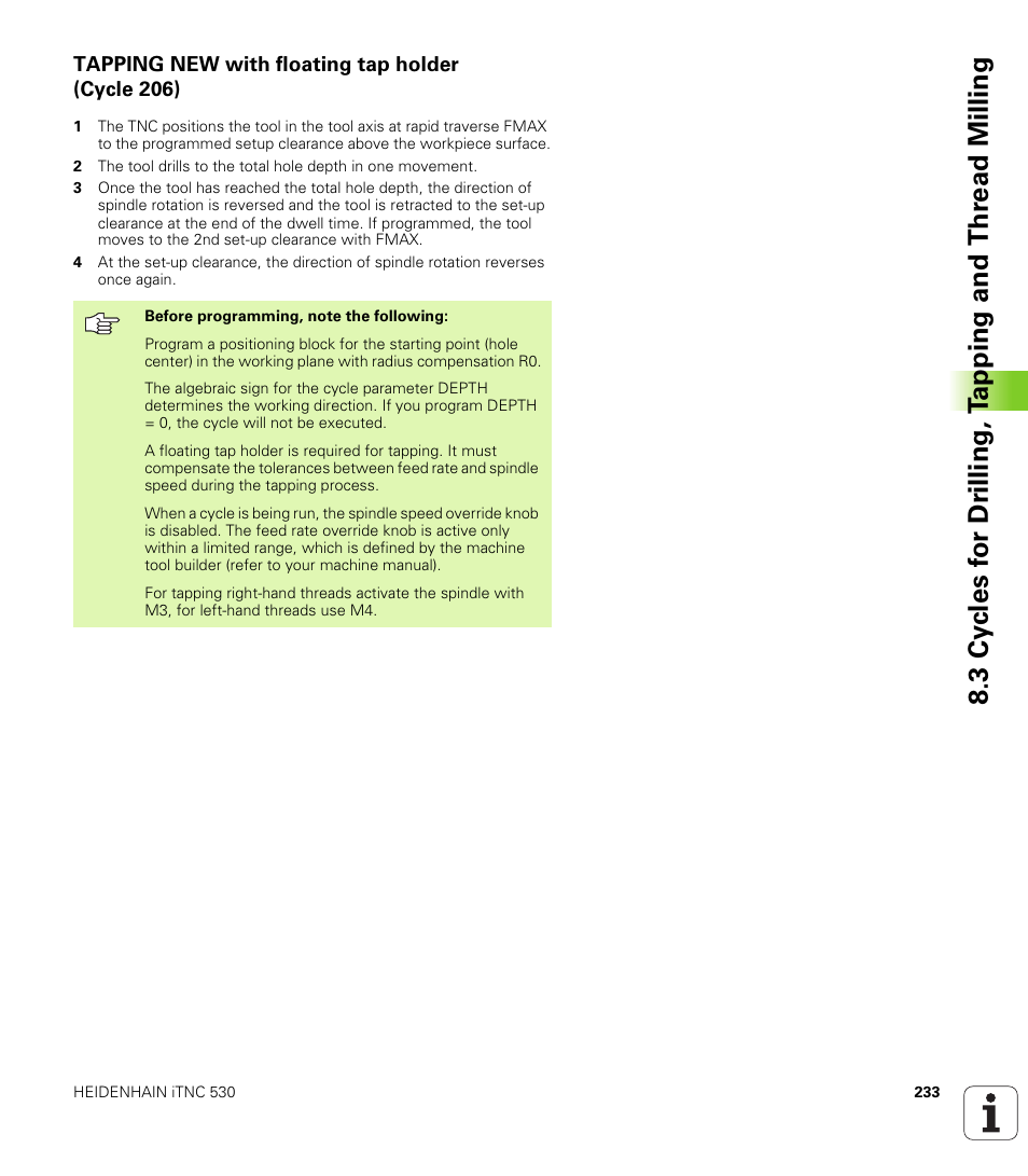 Tapping new with floating tap holder (cycle 206) | HEIDENHAIN iTNC 530 (340 420) User Manual | Page 261 / 530